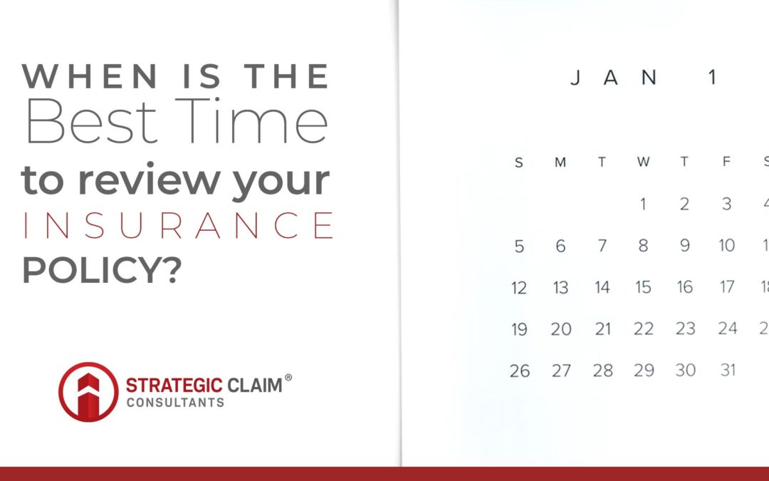 When is the best time to review your insurance policies