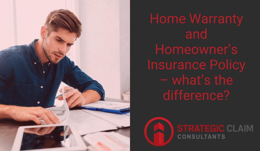 Home Warranty and Homeowner’s Insurance Policy – what’s the difference? 