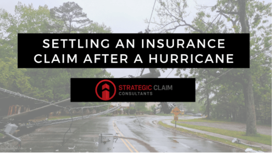 Settling an Insurance Claim After a Hurricane